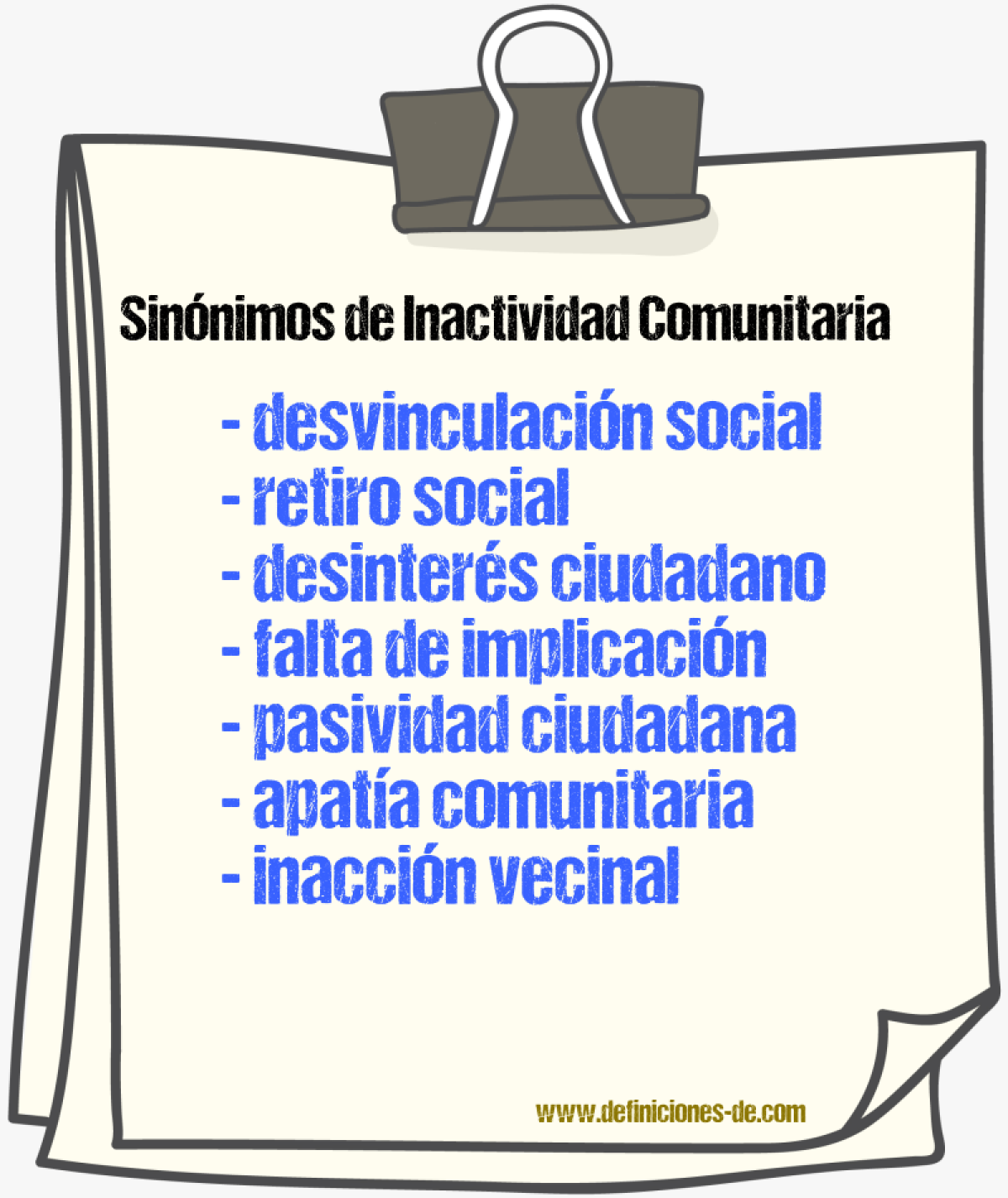 Sinónimos de inactividad comunitaria
