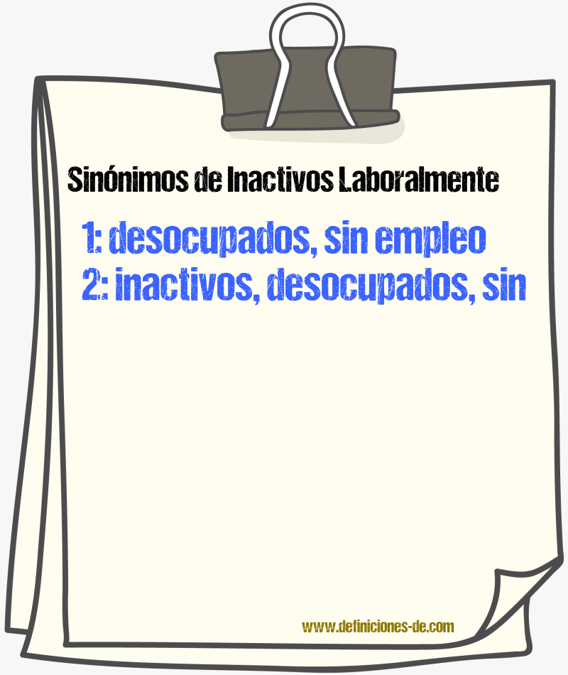 Sinónimos de inactivos laboralmente