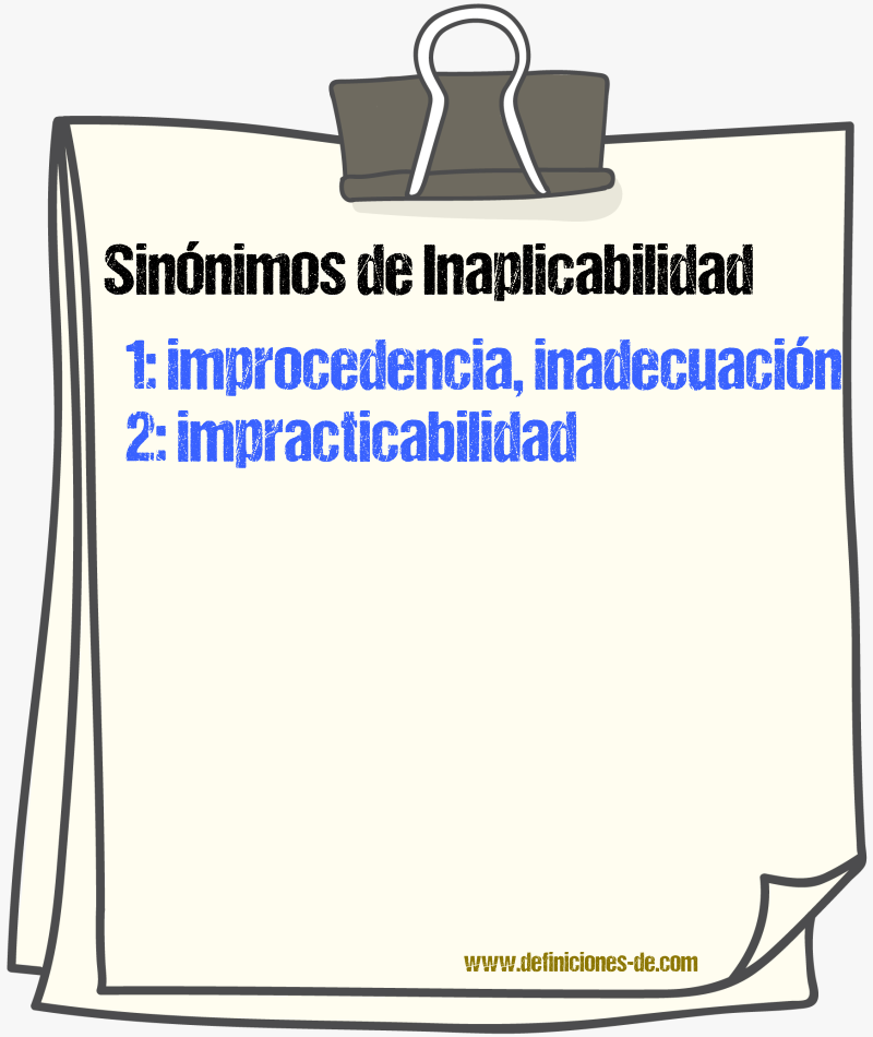 Sinónimos de inaplicabilidad