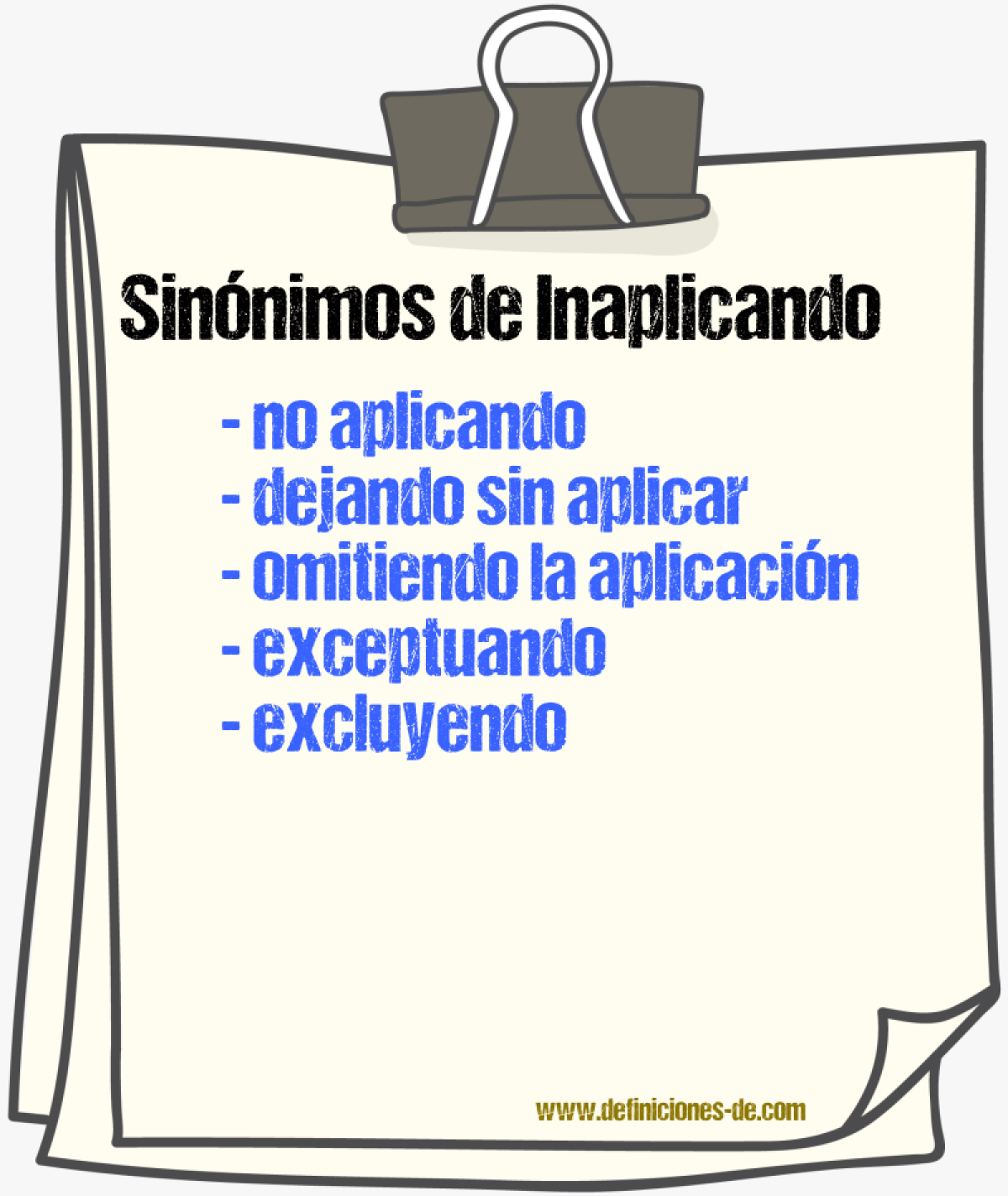 Sinónimos de inaplicando