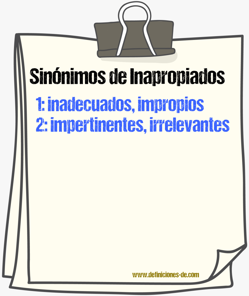 Sinónimos de inapropiados