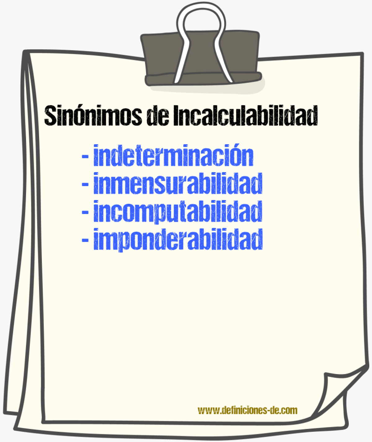 Sinónimos de incalculabilidad