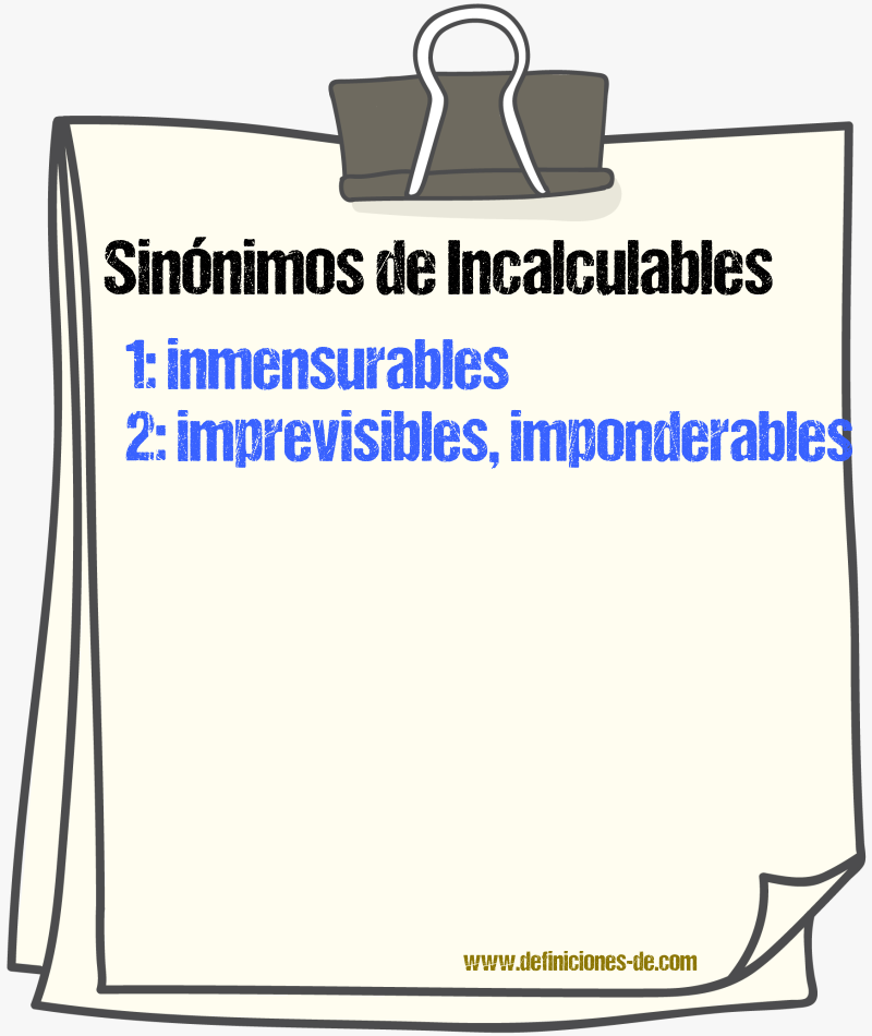Sinónimos de incalculables