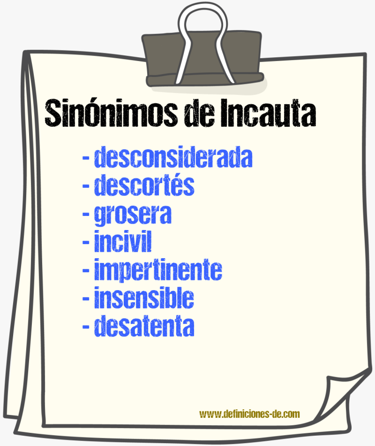 Sinónimos de incauta