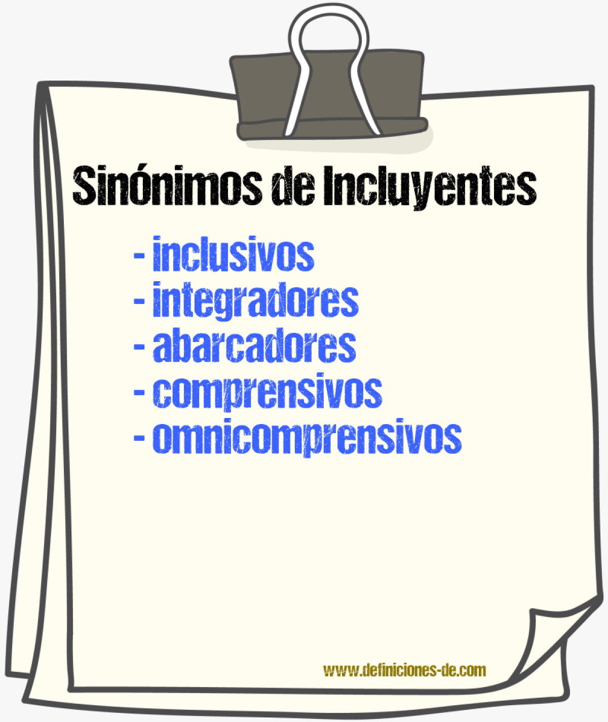 Sinónimos de incluyentes