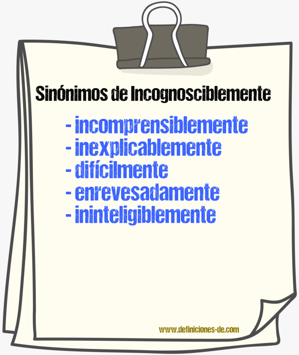 Sinnimos de incognosciblemente