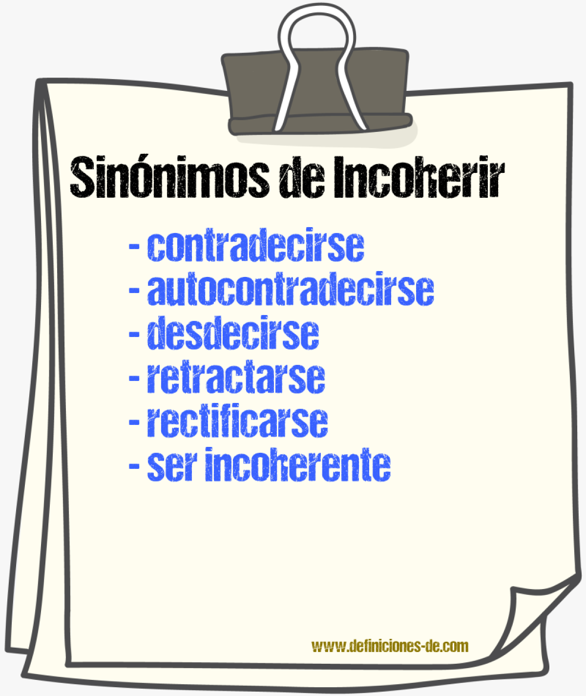Sinónimos de incoherir