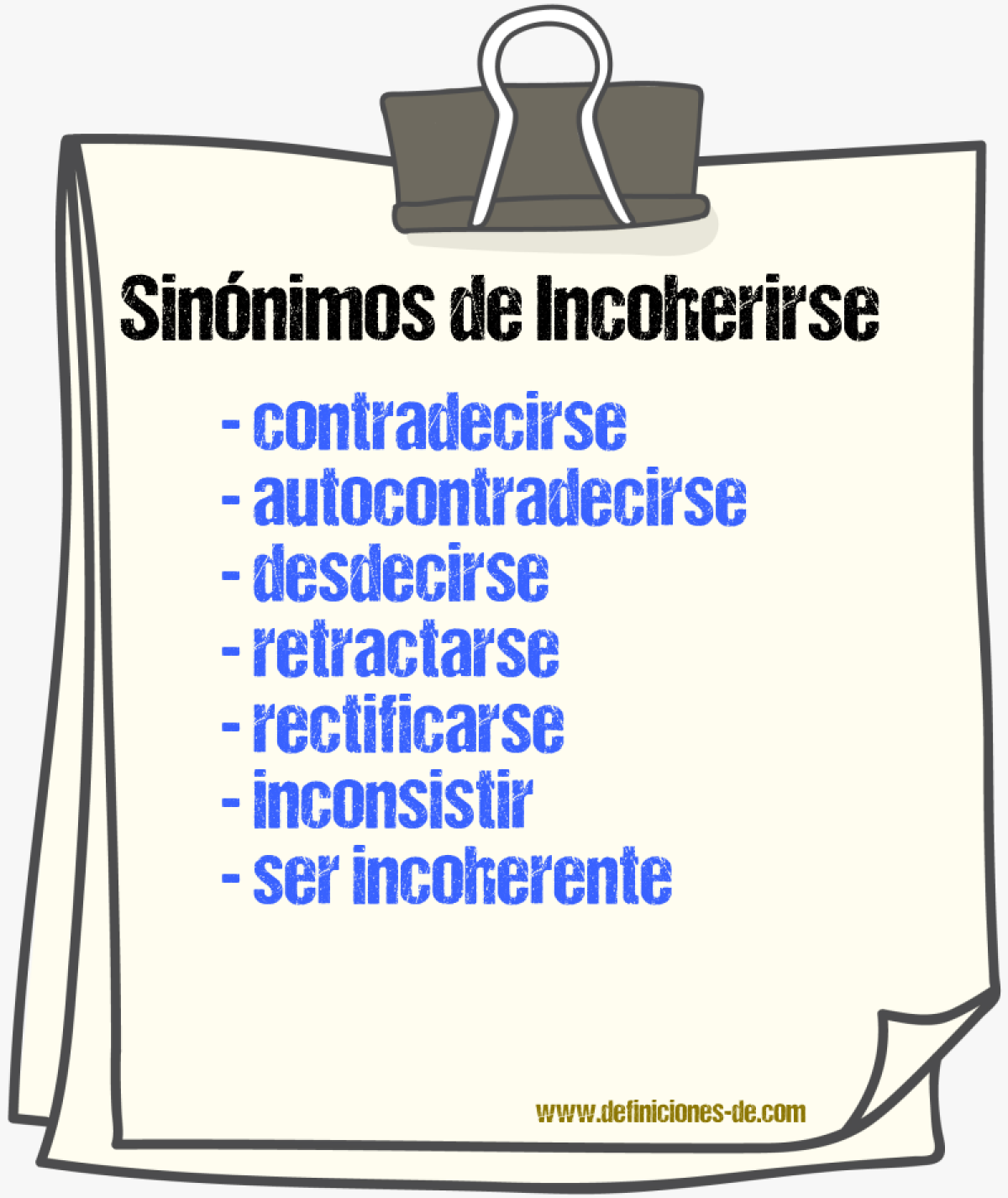 Sinónimos de incoherirse