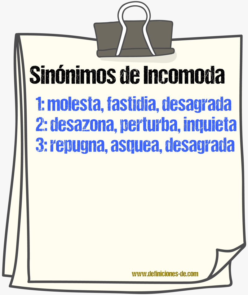 Sinónimos de incomoda