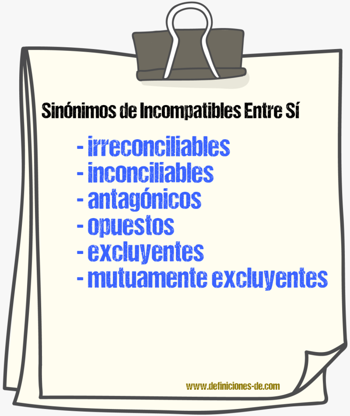 Sinónimos de incompatibles entre sí