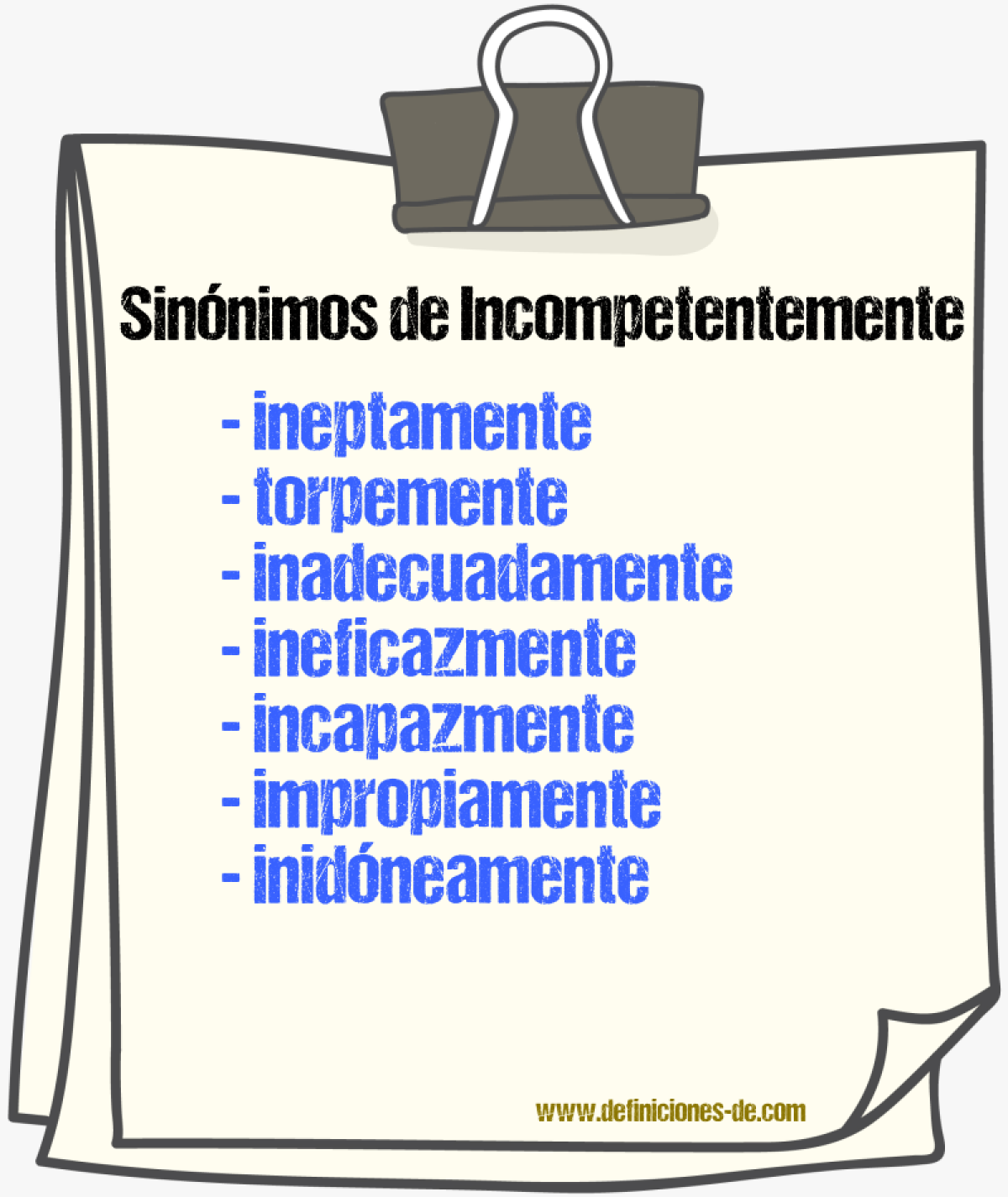 Sinónimos de incompetentemente