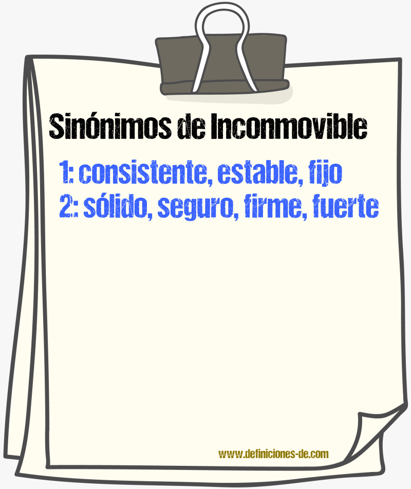 Sinnimos de inconmovible