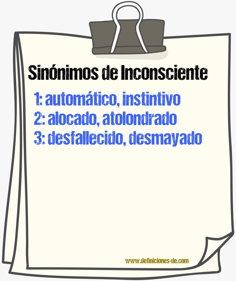 Sinnimos de inconsciente