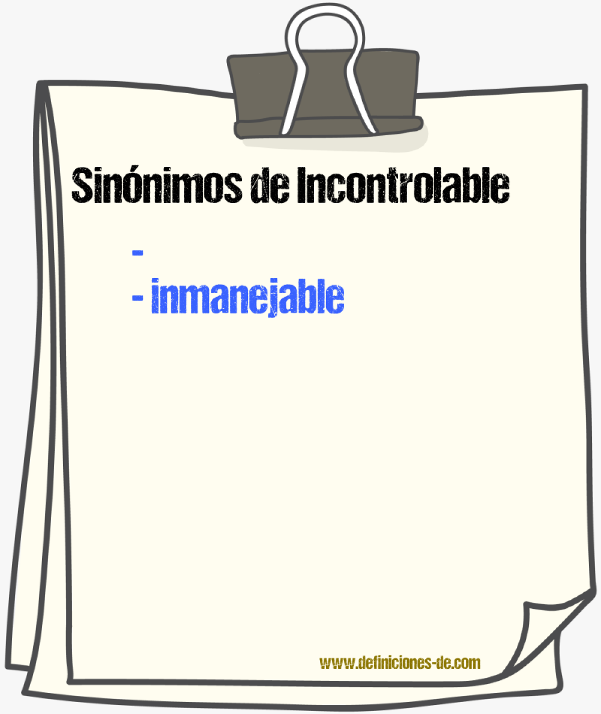 Sinnimos de incontrolable