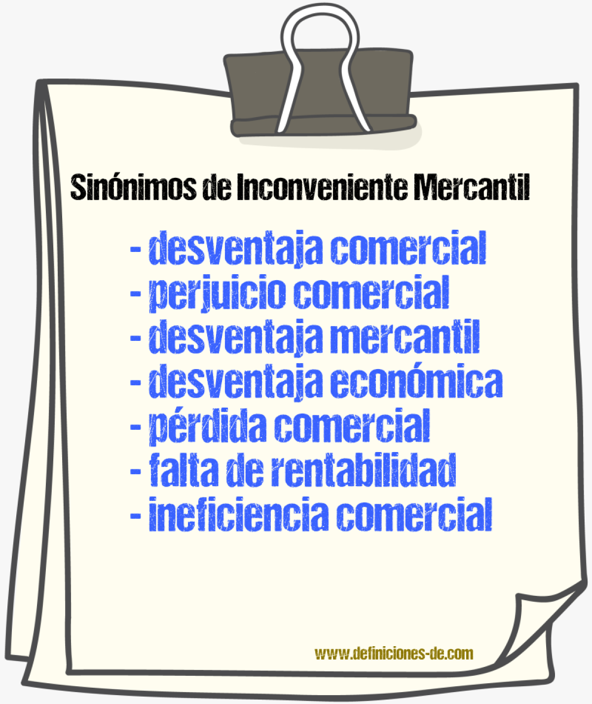 Sinónimos de inconveniente mercantil