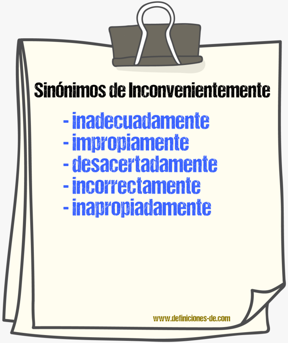 Sinónimos de inconvenientemente