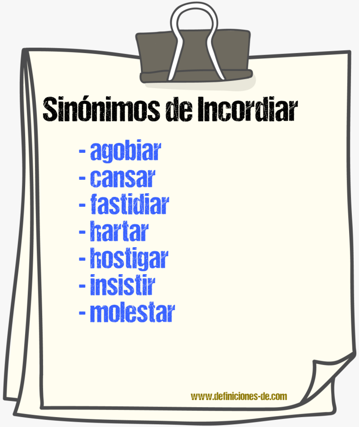 Sinnimos de incordiar