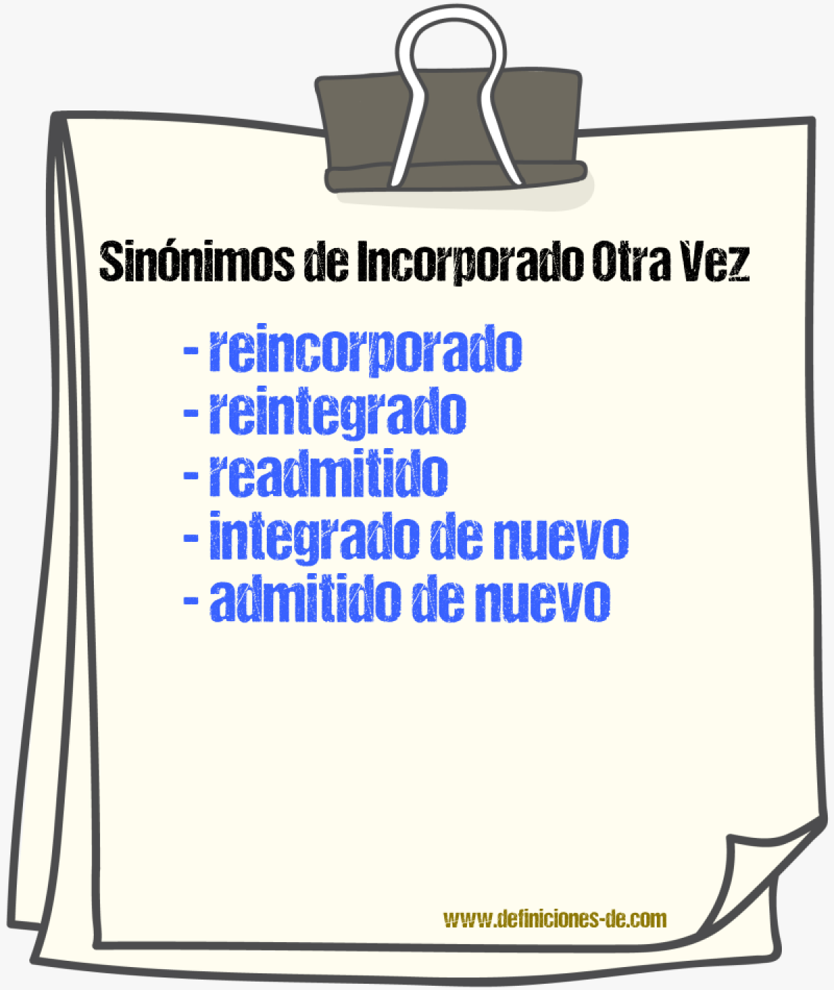 Sinónimos de incorporado otra vez