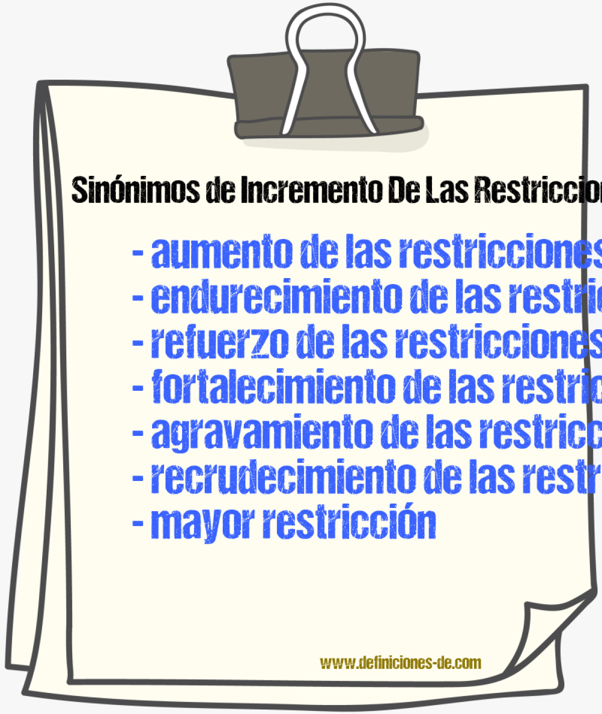 Sinónimos de incremento de las restricciones