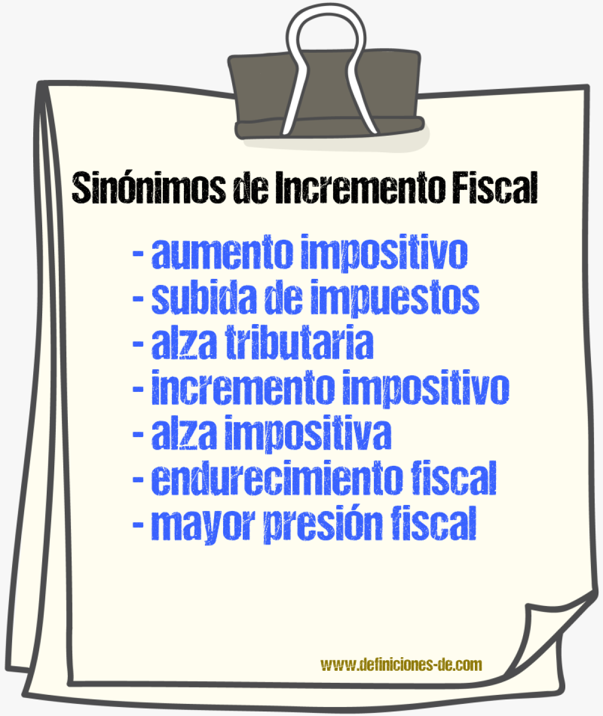 Sinónimos de incremento fiscal