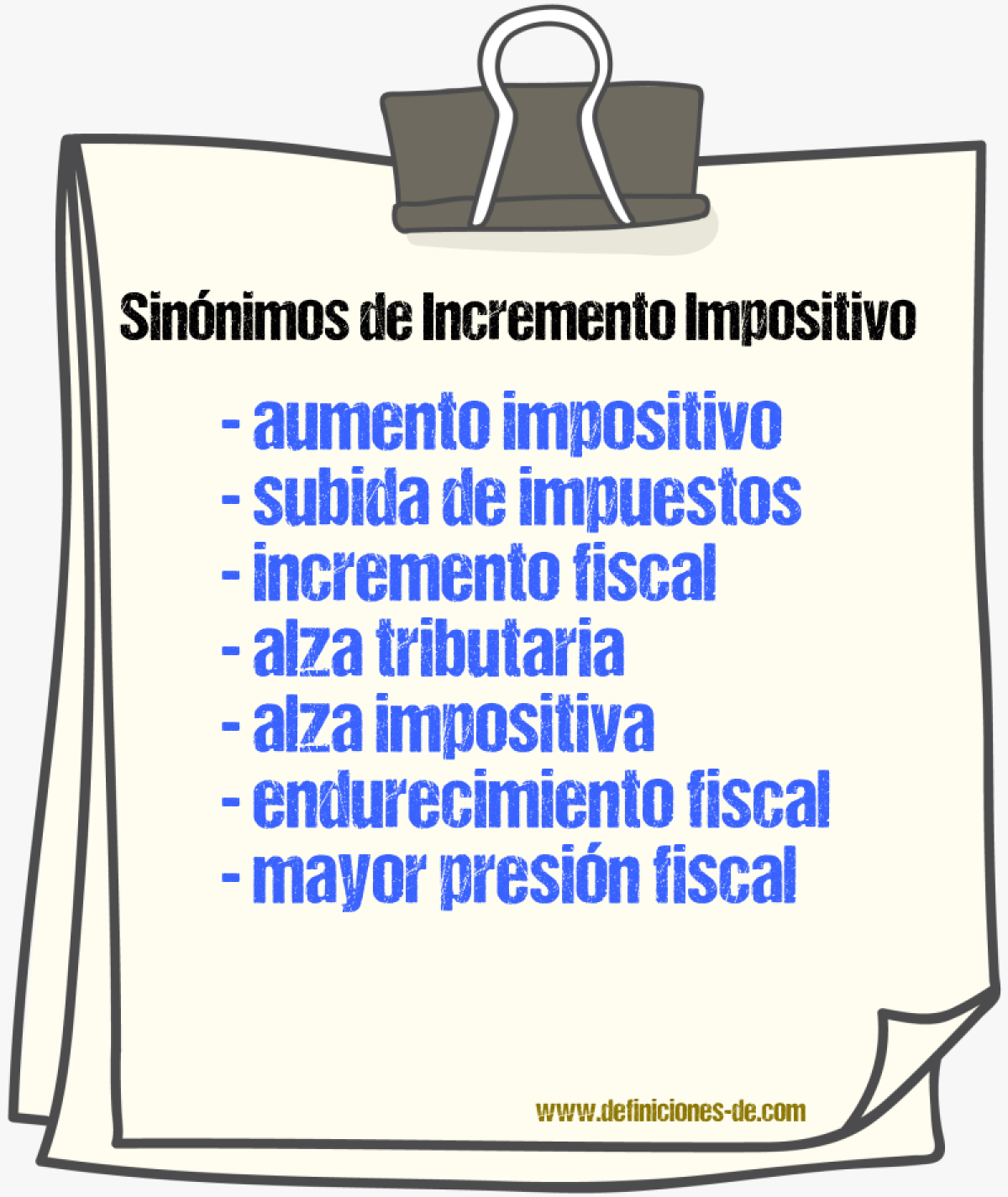 Sinónimos de incremento impositivo