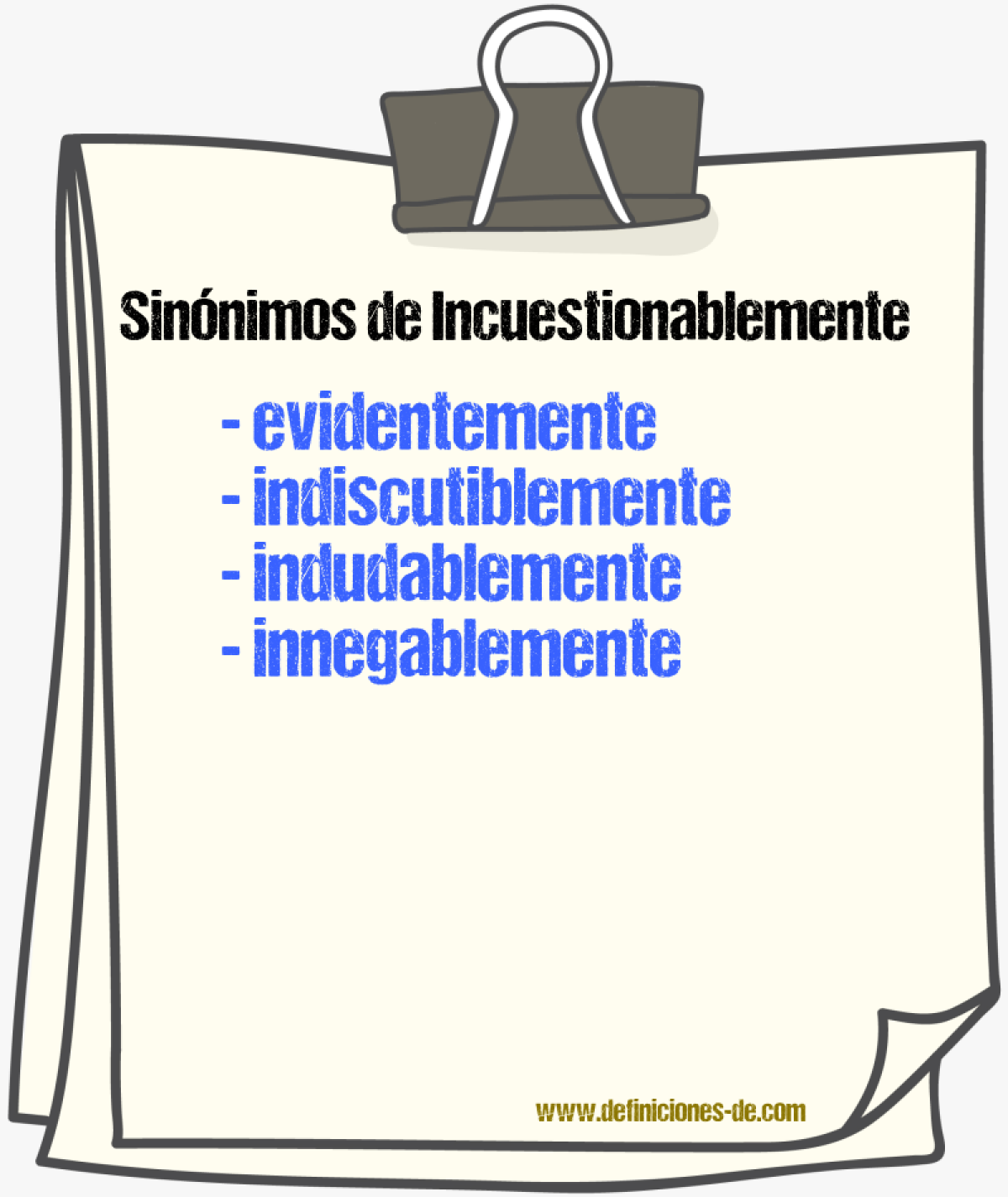 Sinnimos de incuestionablemente