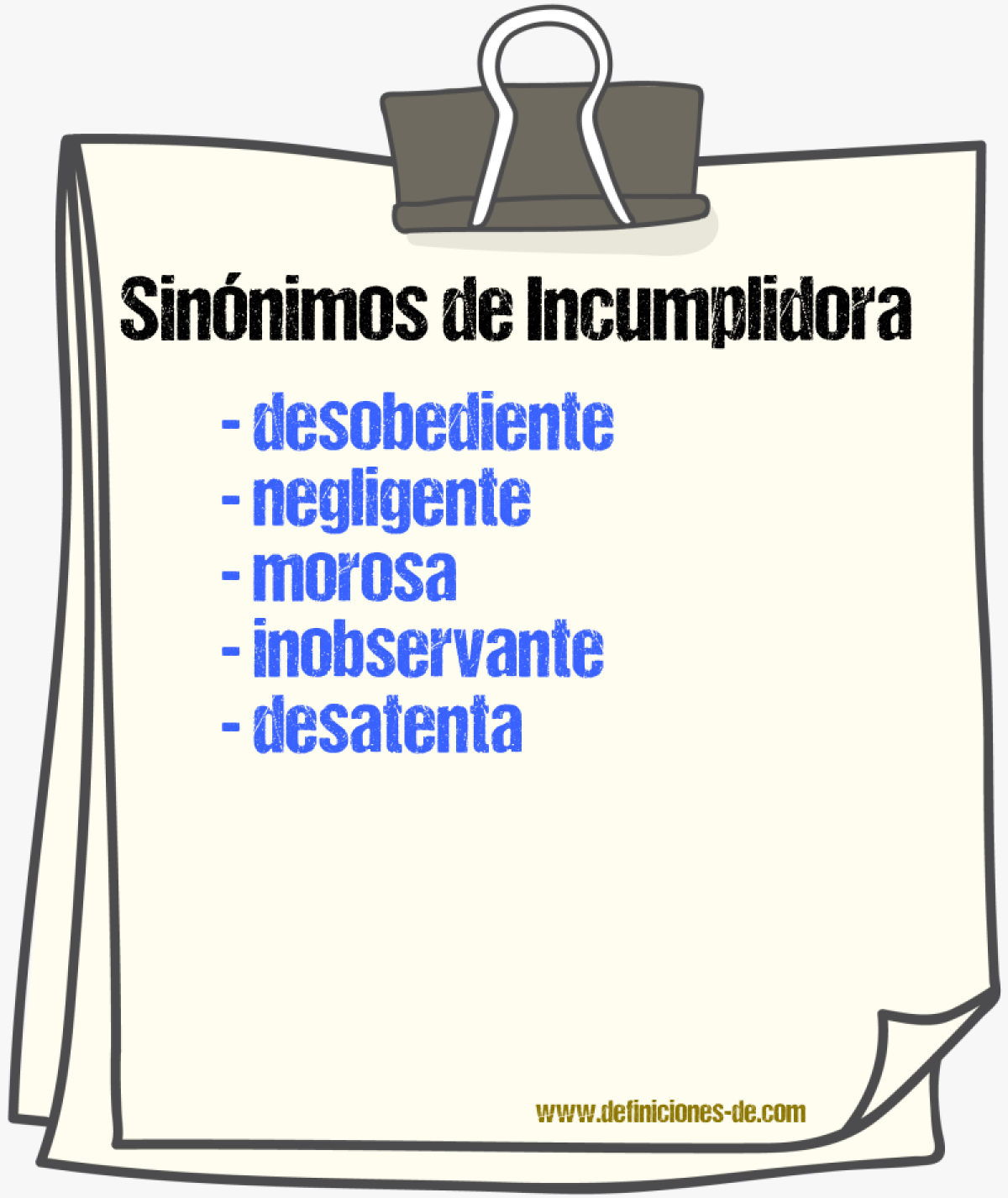 Sinónimos de incumplidora