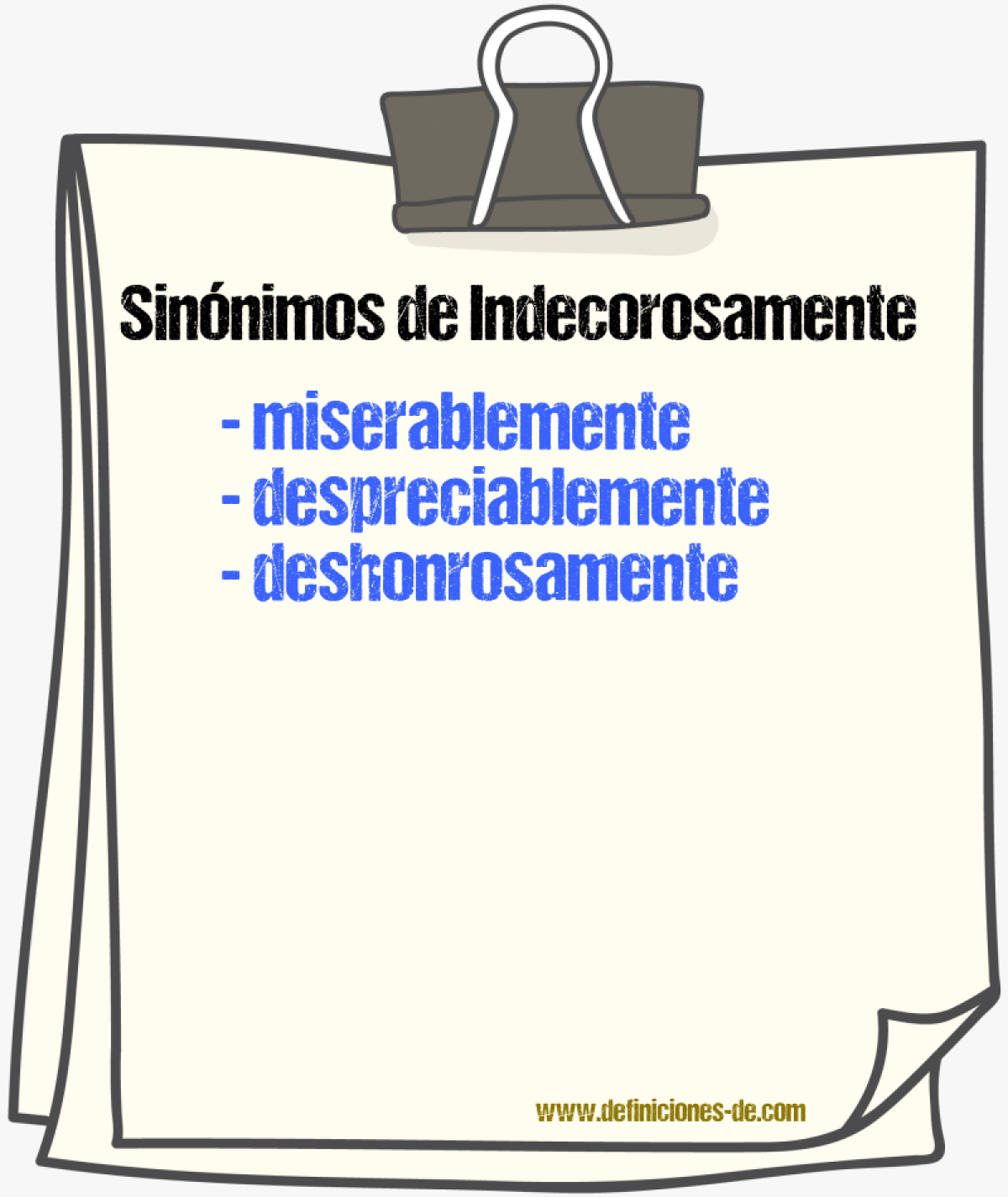 Sinnimos de indecorosamente