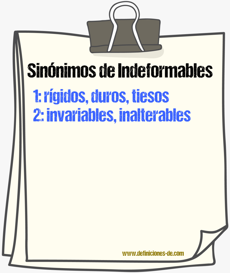 Sinónimos de indeformables