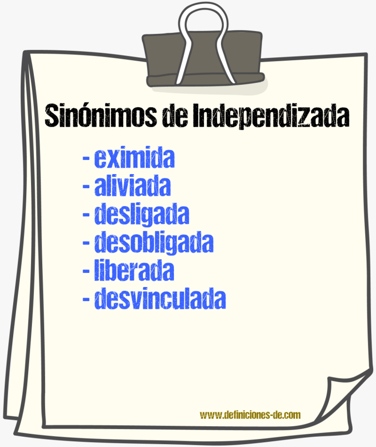 Sinónimos de independizada