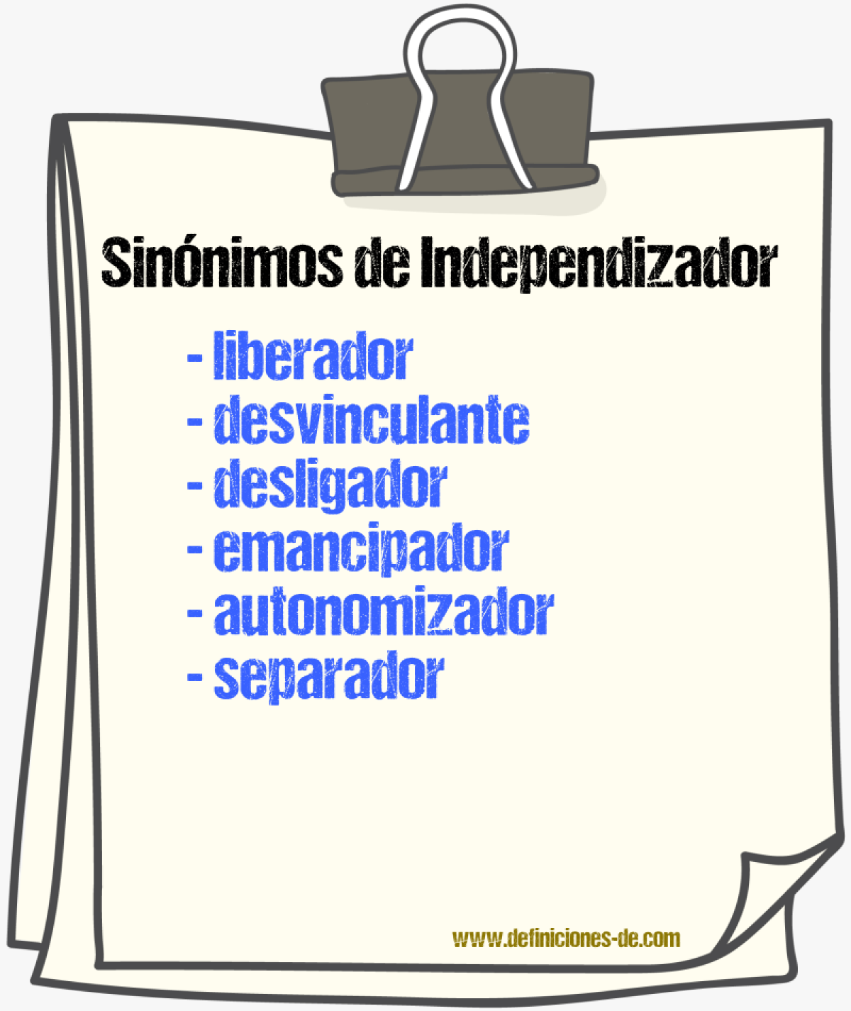 Sinónimos de independizador