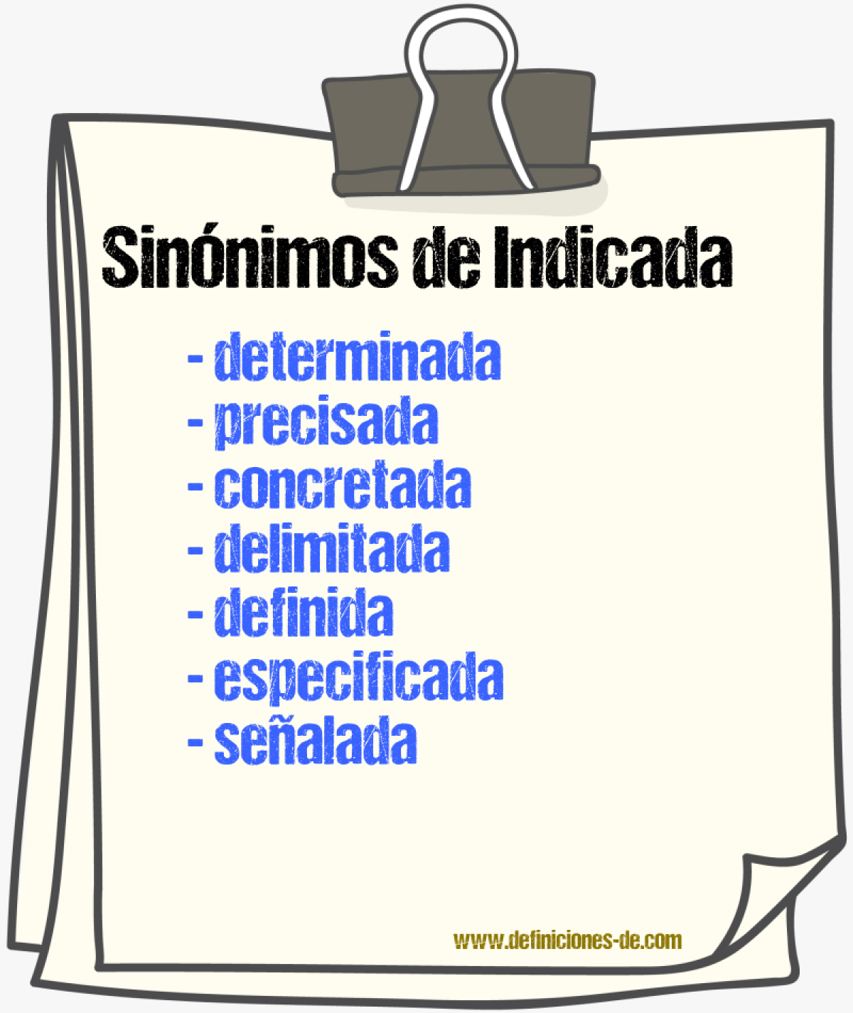 Sinónimos de indicada