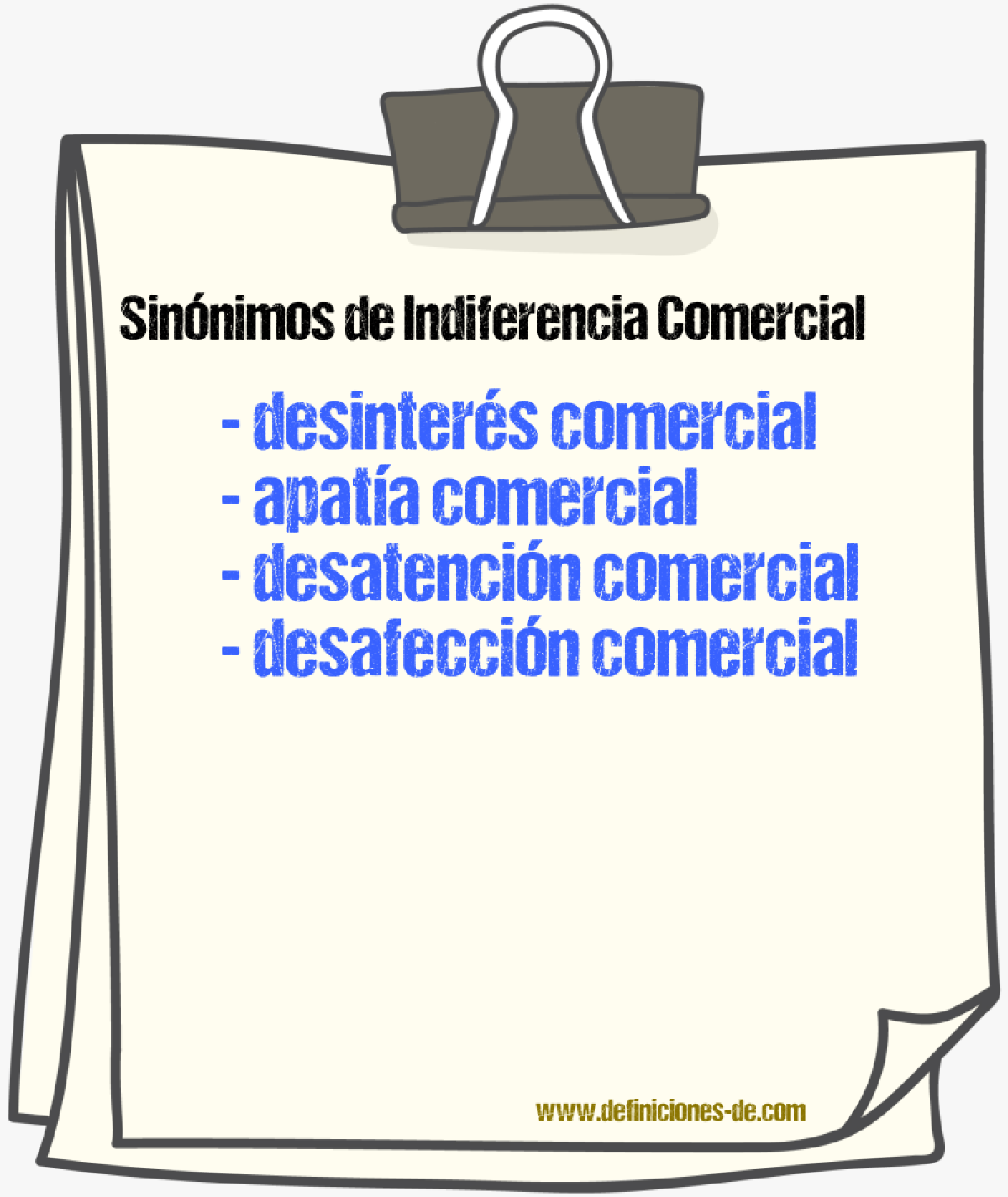 Sinónimos de indiferencia comercial
