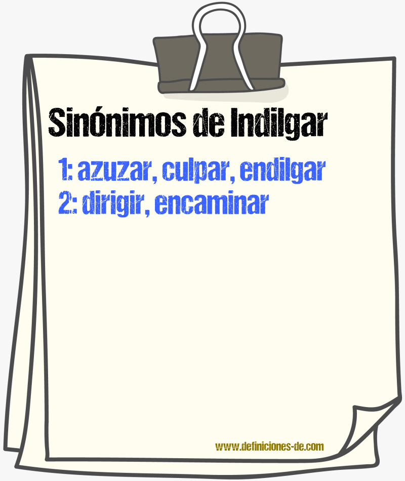 Sinnimos de indilgar