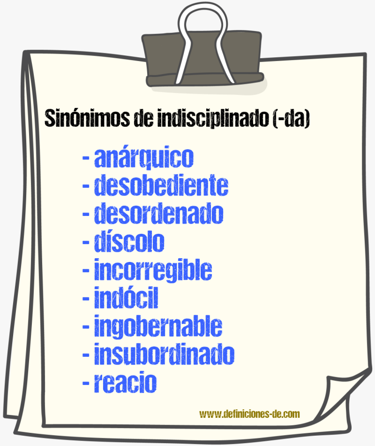 Sinnimos de indisciplinado