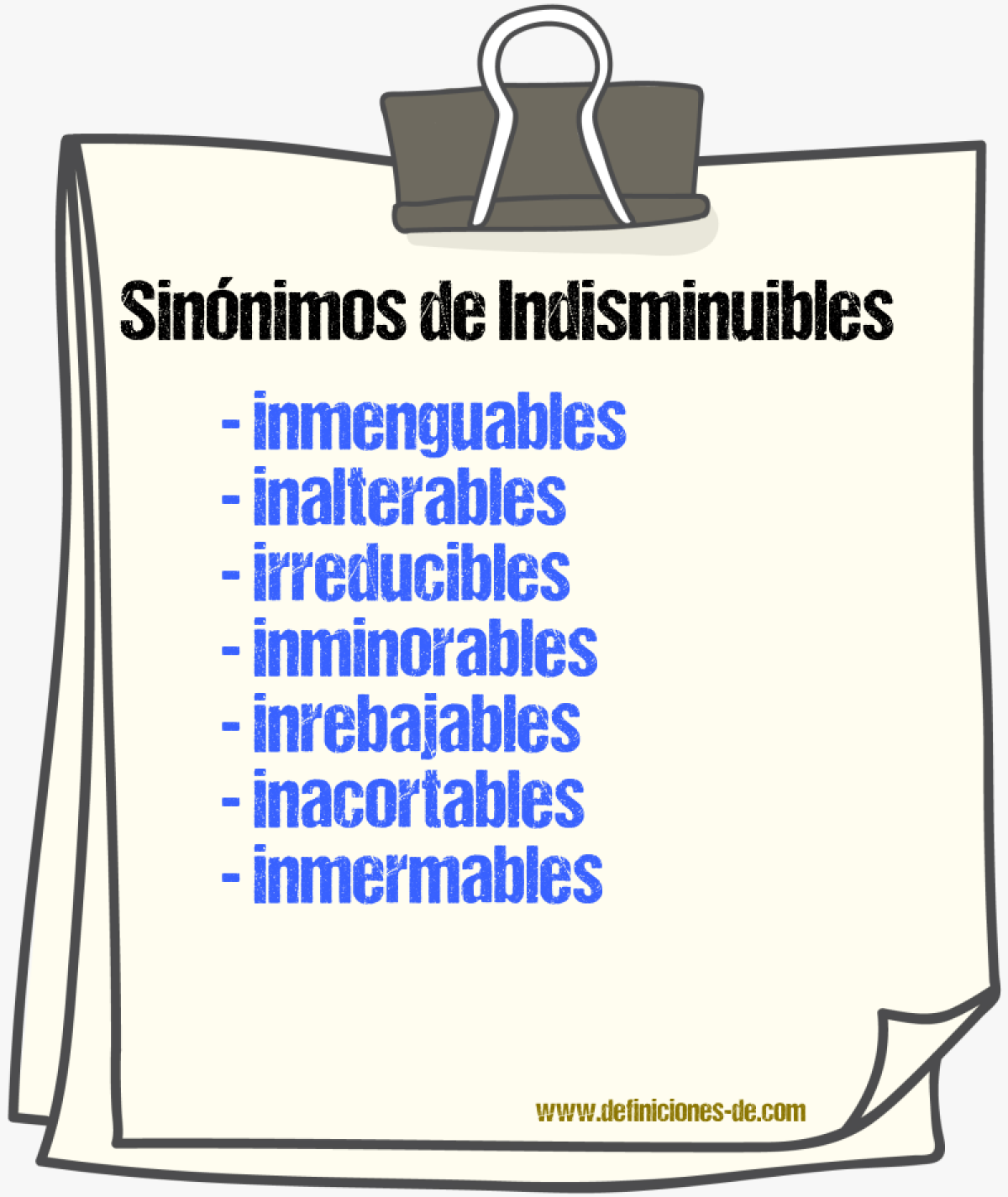 Sinónimos de indisminuibles