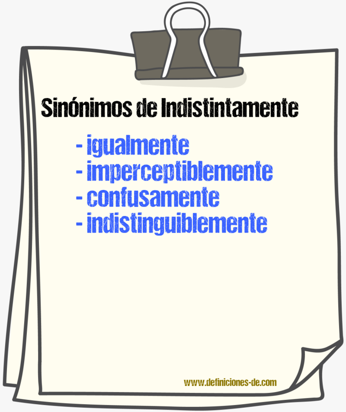 Sinnimos de indistintamente