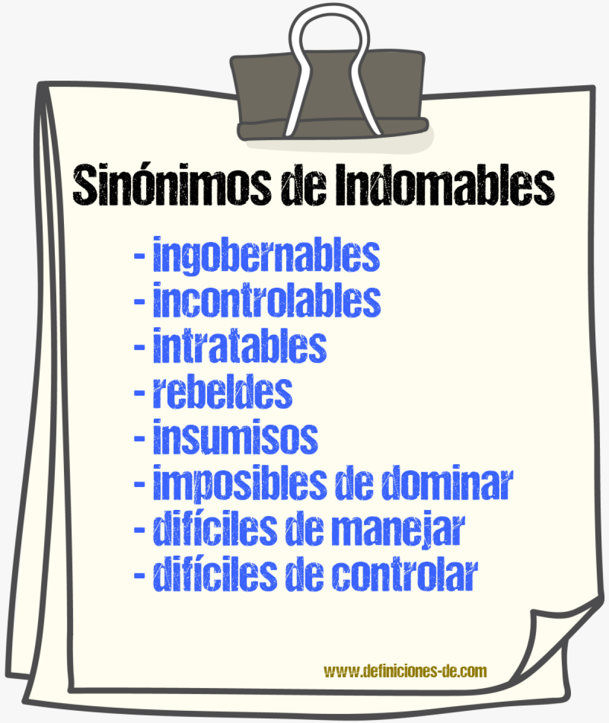 Sinónimos de indomables