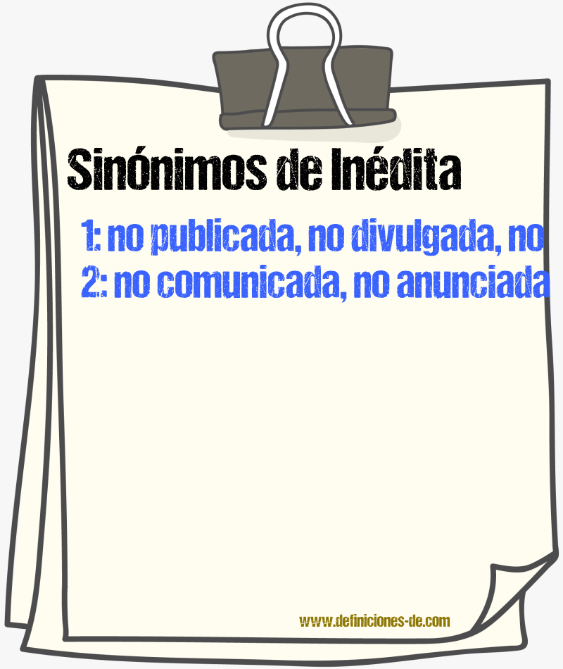 Sinónimos de inédita