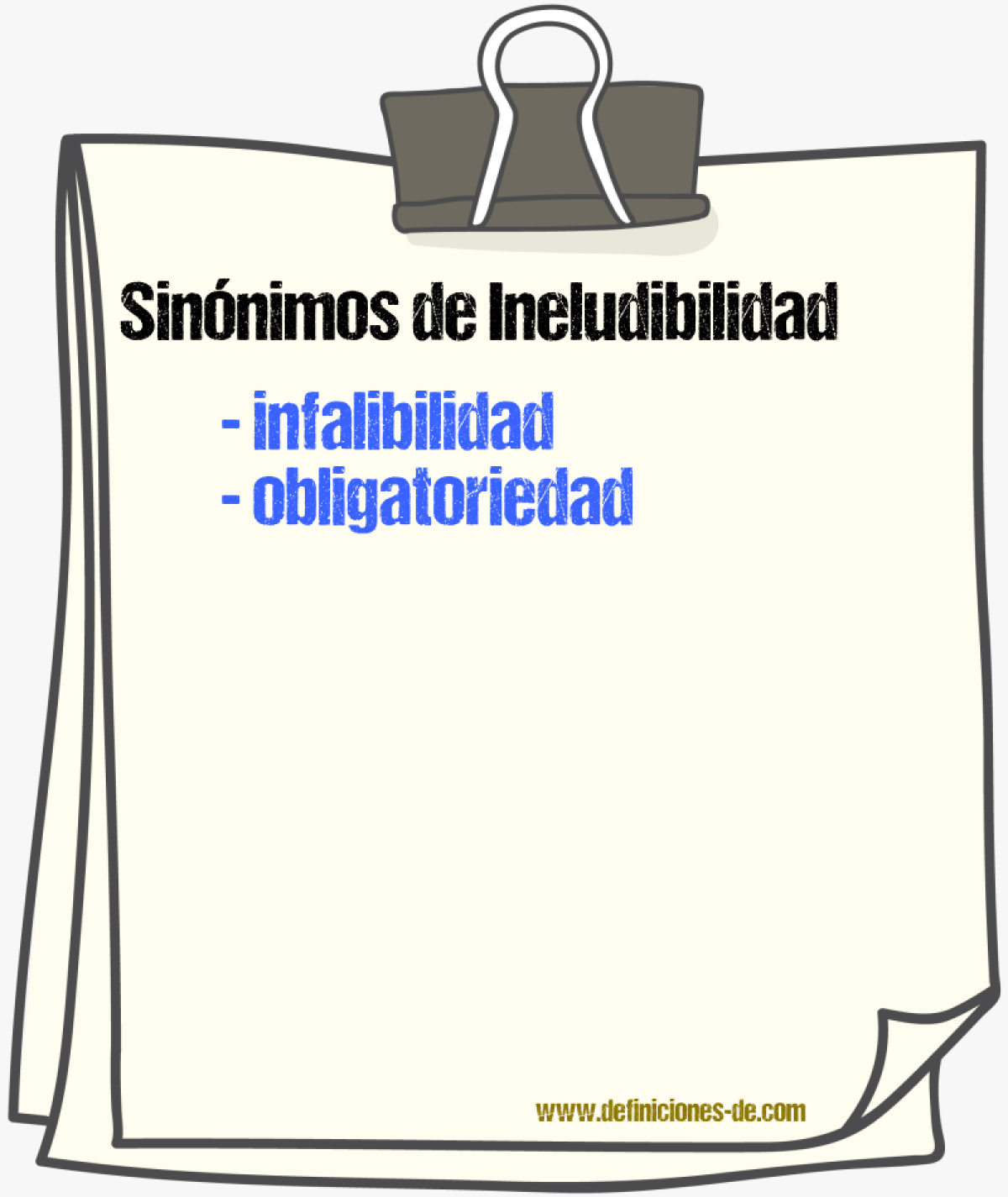 Sinnimos de ineludibilidad