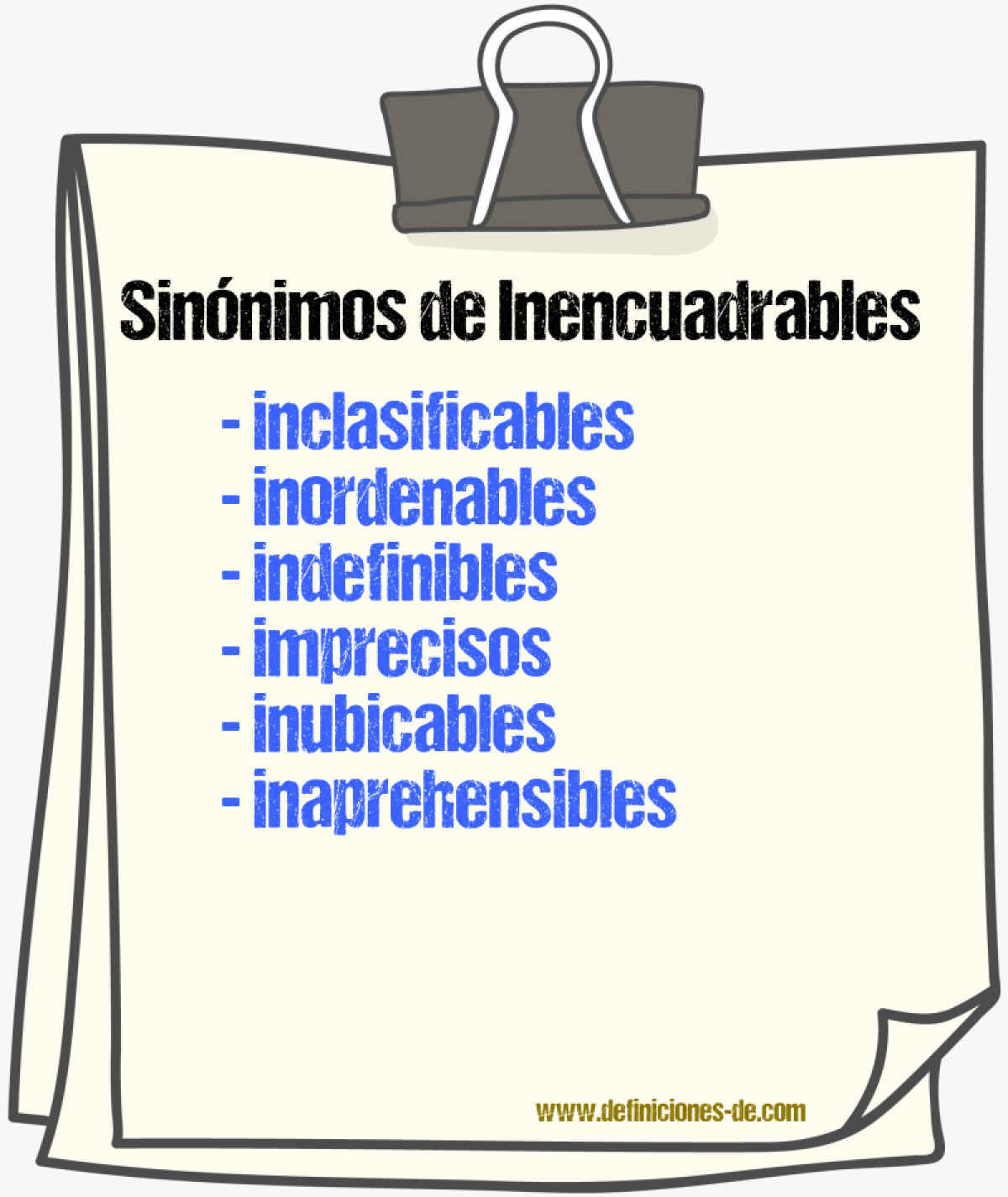 Sinónimos de inencuadrables