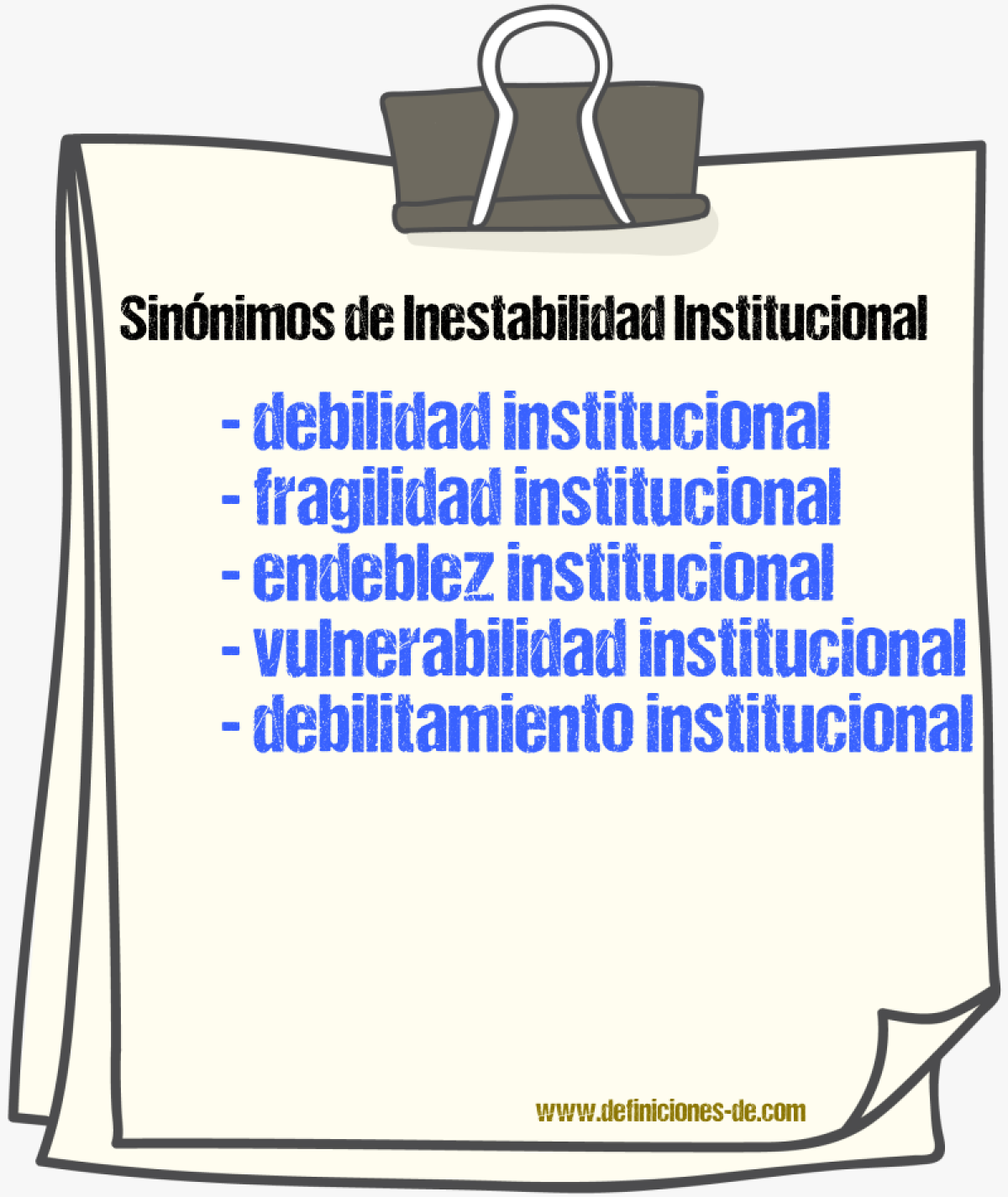 Sinónimos de inestabilidad institucional