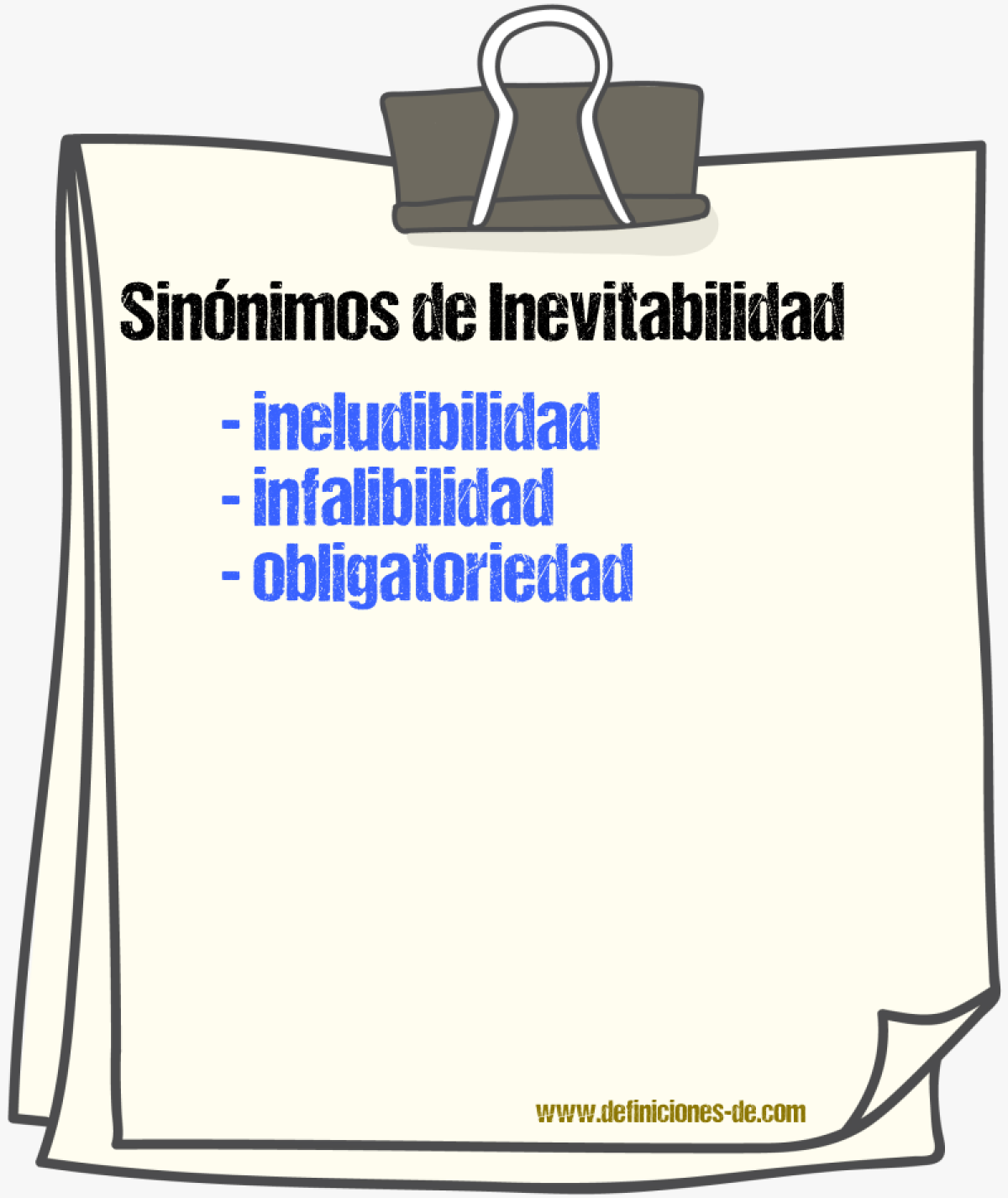 Sinnimos de inevitabilidad