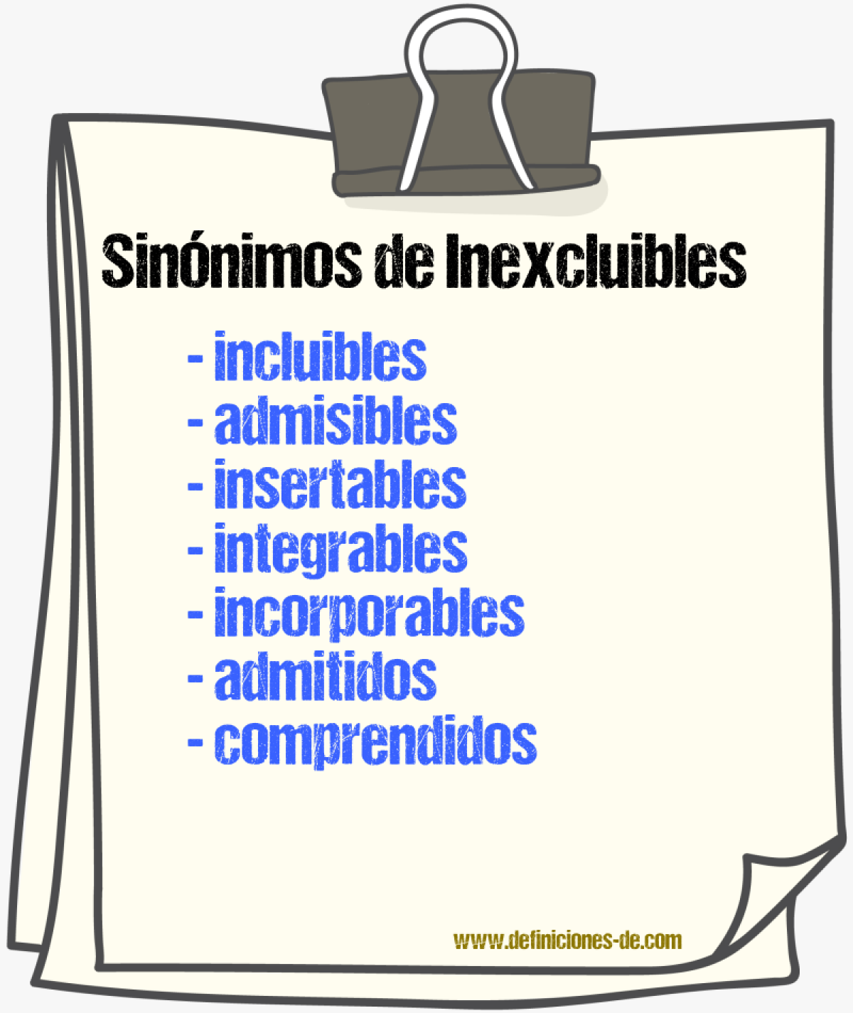 Sinónimos de inexcluibles