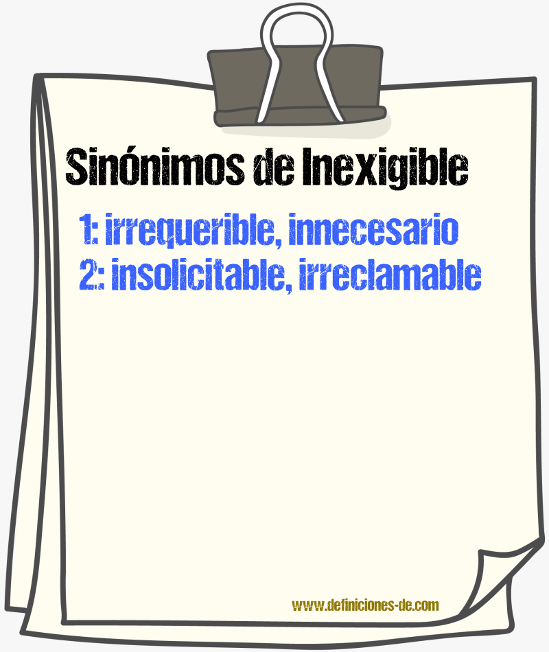 Sinónimos de inexigible