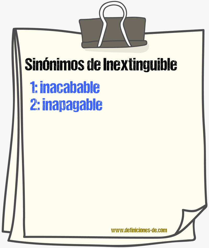 Sinnimos de inextinguible