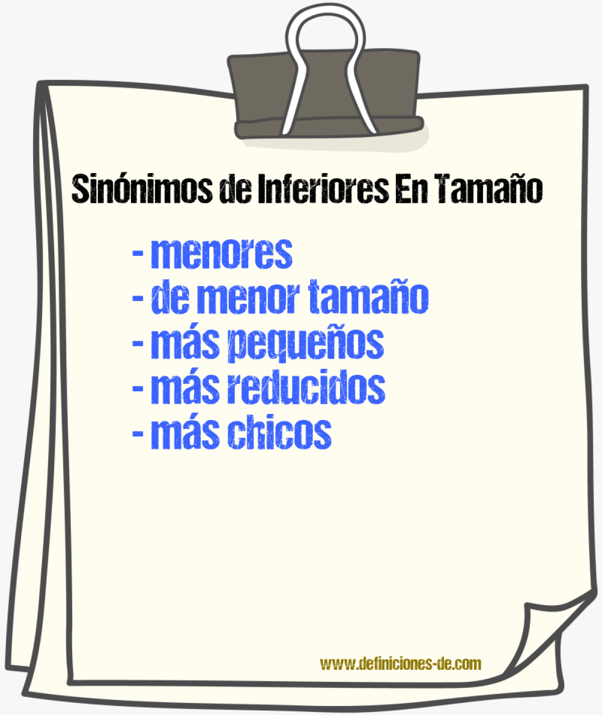 Sinónimos de inferiores en tamaño