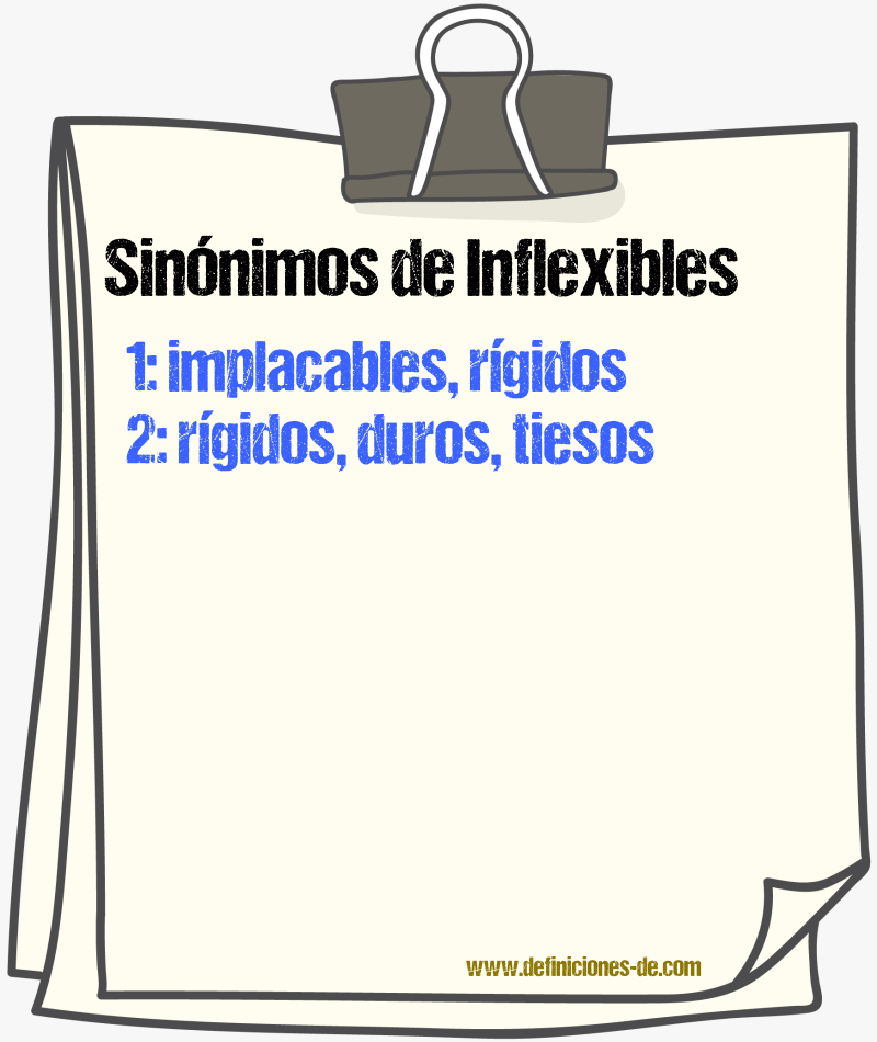 Sinónimos de inflexibles