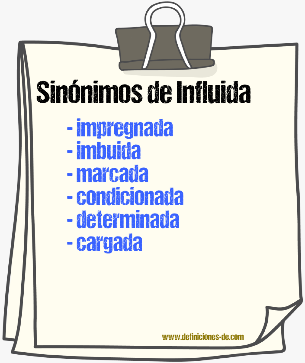 Sinónimos de influida