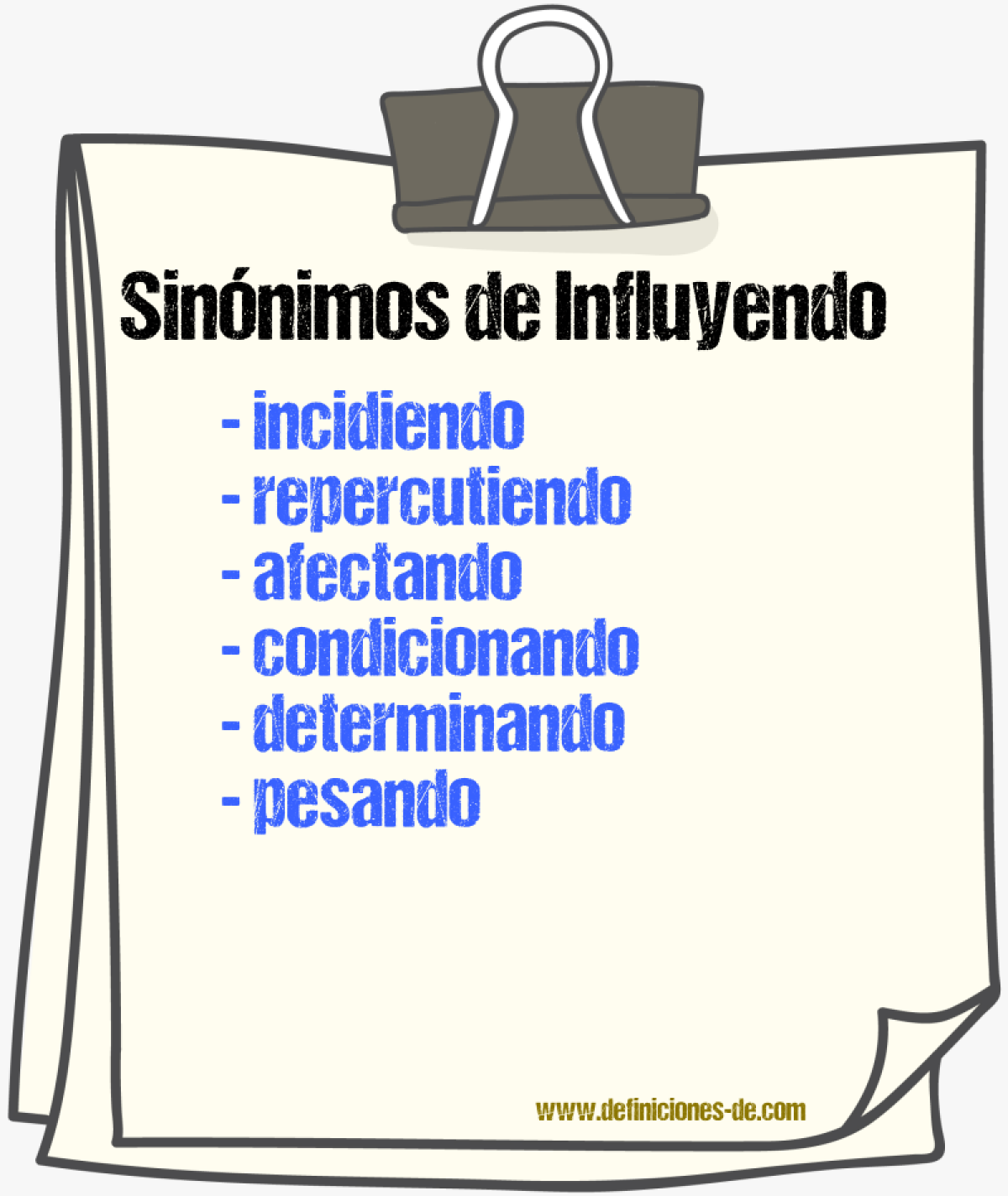 Sinónimos de influyendo